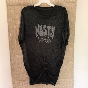 Nasty Woman tunic shirt